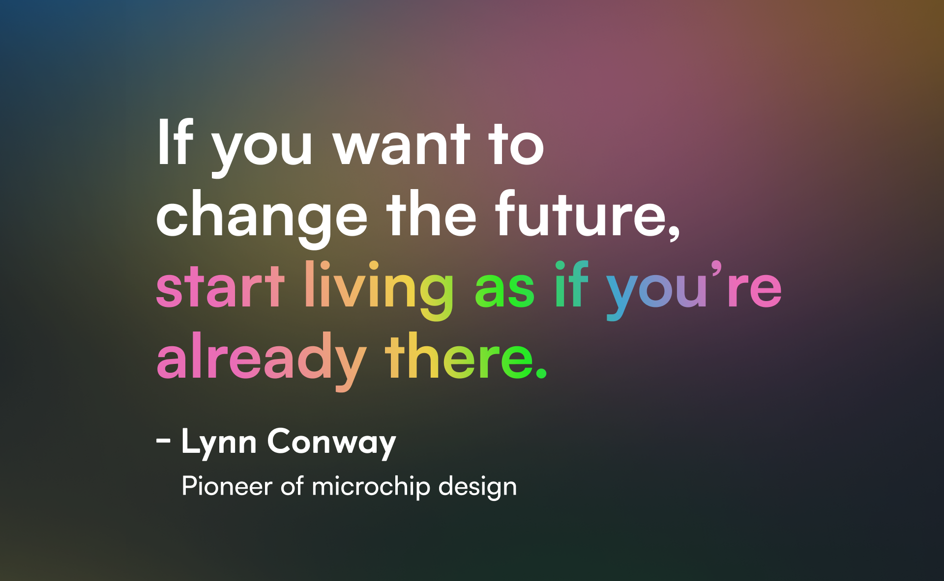 Lynn Conway quote